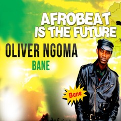 BANE (remix)-Oliver Ngoma