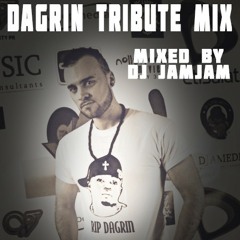 DJ JamJam - Dagrin Tribute Mix