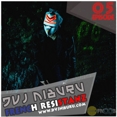 DVJ NIBURU - FRENCH RESISTANZ 5 - FNOOB RADIO - Planet X 01/06/13