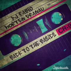 Dj Fabio & Morten Granau - Back To The Basics EP - Preview - Download on Beatport!