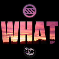 WHAT EP ~ SHOWREEL [OUT NOW]