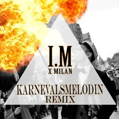 Lundakarnevalen! Karnevalsmelodin 2014 - Illjas&Melles x Milan [Remix]