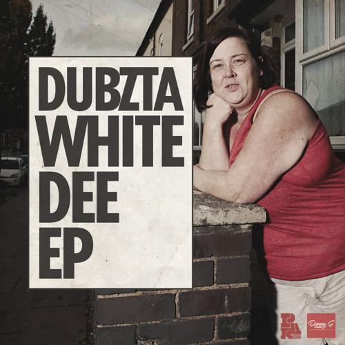 DUBZTA - WHITE DEE EP OUT NOW PAR 024