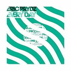 Eric Prydz - Every Day  (Benny & Nic Brem Remix)