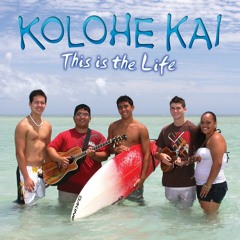 Kolohe Kai - This is the Life (2009) - Sampler