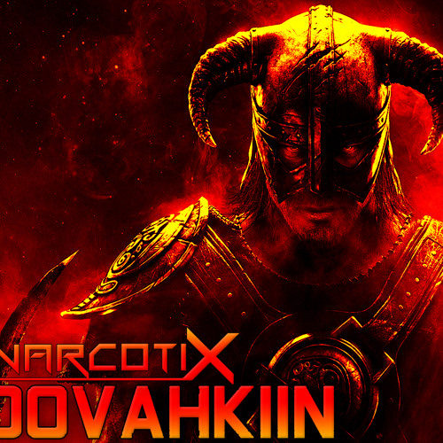 NarcotiX - Dovahkiin