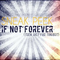 Jefferson ft. Lindsey RaMerion - SNEAK PEEK  If Not Forever (Then Just For Tonight)