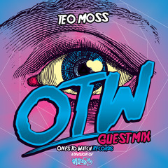 OTW Guestmix: Teo Moss