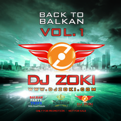 DJ Zoki - Back To Balkan Vol. 1