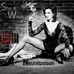 Neuralpoison-she's what's(originalmix) Democut[Under Noize Records]