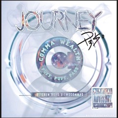 Journey- TrappedEast