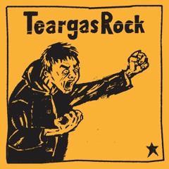 05 Tear Gas Rock
