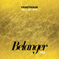 Phantogram - Fall In Love (Belanger Remix)