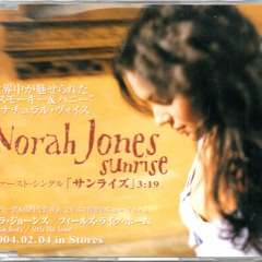 Norah Jones - Sunrise (House Edit 2014)
