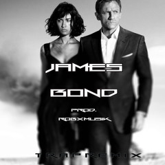 James Bond (Trap Remix) Prod. @ RobxMusik