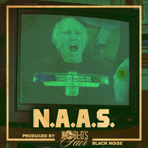 World's Fair - N.A.A.S (Prince SAMO, Nasty Nigel, Remy Banks)