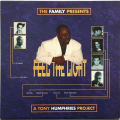 Tony Humphries - Feel the Light (DJ Vibe Mix) - 1996