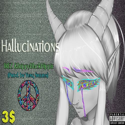 TreZ & CJTopOff - *Hallucinations* [Prod. Yung Steezus] PSYCHEDELIC SQUAD