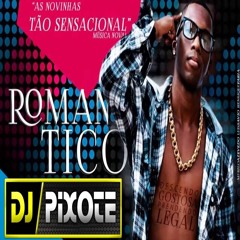 As novinhas tão sensacional - MC Romantico (Dj Pixote) 2014