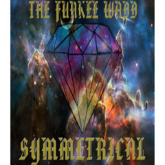 The Funkee Wadd-Symmetrical