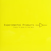 Experimental Products - Love Changes