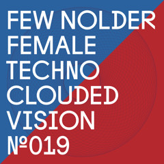 Few Nolder - Female Techno (Kiwi Remix)
