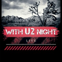 New Year's Day - With U2 Night