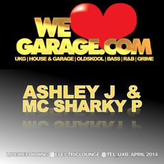 Ashley J & Sharky P Live @Tel Uxbridge We Love Garage April 2014