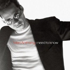 Marc Anthony - I Need To Know (Cover)