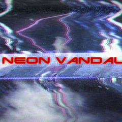 Neon Vandal - Shadow Dancer