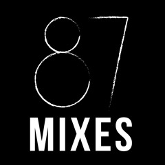 87 Mixes #2 Cedric Dekowski & Felix Reifenberg