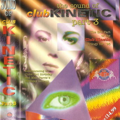 Stu Allan - The Sound Of Club Kinetic - Part 3 - 1995