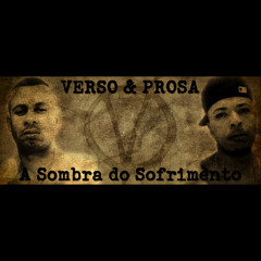 Grupo Verso & Prosa - A Sombra Do Sofrimento