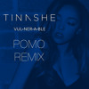 tinashe-vulnerable-pomo-remix-pomo