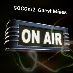 GOGOnr2 Guest Mixes
