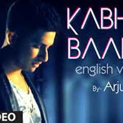 I'll Be Waiting (Kabhi Jo Baadal Barse) Arjun Feat.Arijit Singh