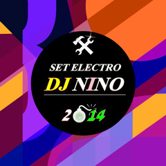 DJ NINO SET ELECTRO 2014