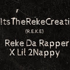 Reke Da Rapper & Dula B #MakkinMamaProud