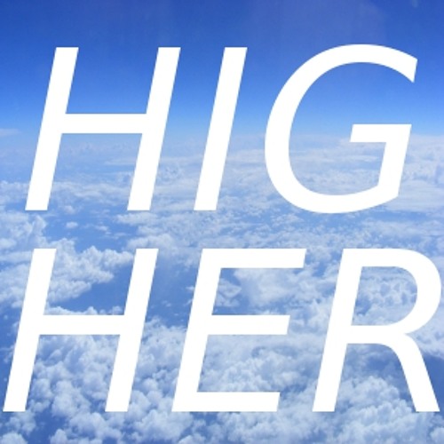 Higher