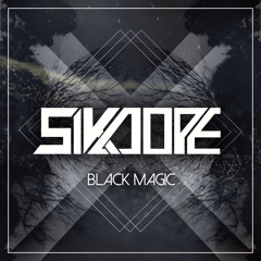 Sikdope - Black Magic ( Original Mix ) @sikdope FREE DOWNLOAD