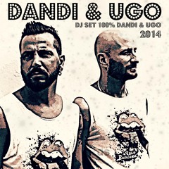 Free Download - Dandi & Ugo dj set - 2014 - 100% Dandi & Ugo tracks podcast