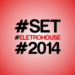 DJ PAULO LOPES #SET#ELETROHOUSE#2014