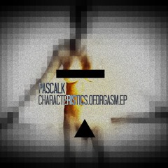 Pascalk - Characteristics Of Orgasm