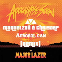Major Lazer aerosol can feat Pharrell Williams (ManuelZaa & ChrisDAP remix)