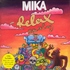Mika - Relax (Lichewitz Remix) FREE DOWNLOAD
