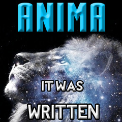 AnimA - It Was Written Remix (Sick 16)