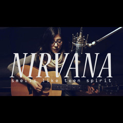 Nirvana - Smells Like Teen Spirit (Cover) by Daniela Andrade