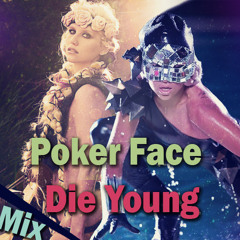 Poker Face & Die Young - Kesha feat Lady Gaga - Sergio Vargott remix