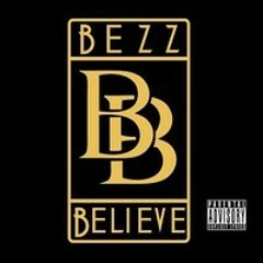 Bezz Believe - Just Believe Feat. Alicia Renee (Prod by. Evelution)