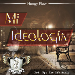 Mi Ideología Prod. By The Lab Music, W.M